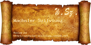 Wachsler Szilviusz névjegykártya